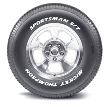 Load image into Gallery viewer, Mickey Thompson Sportsman S/T Tire - P255/60R15 102T 6028